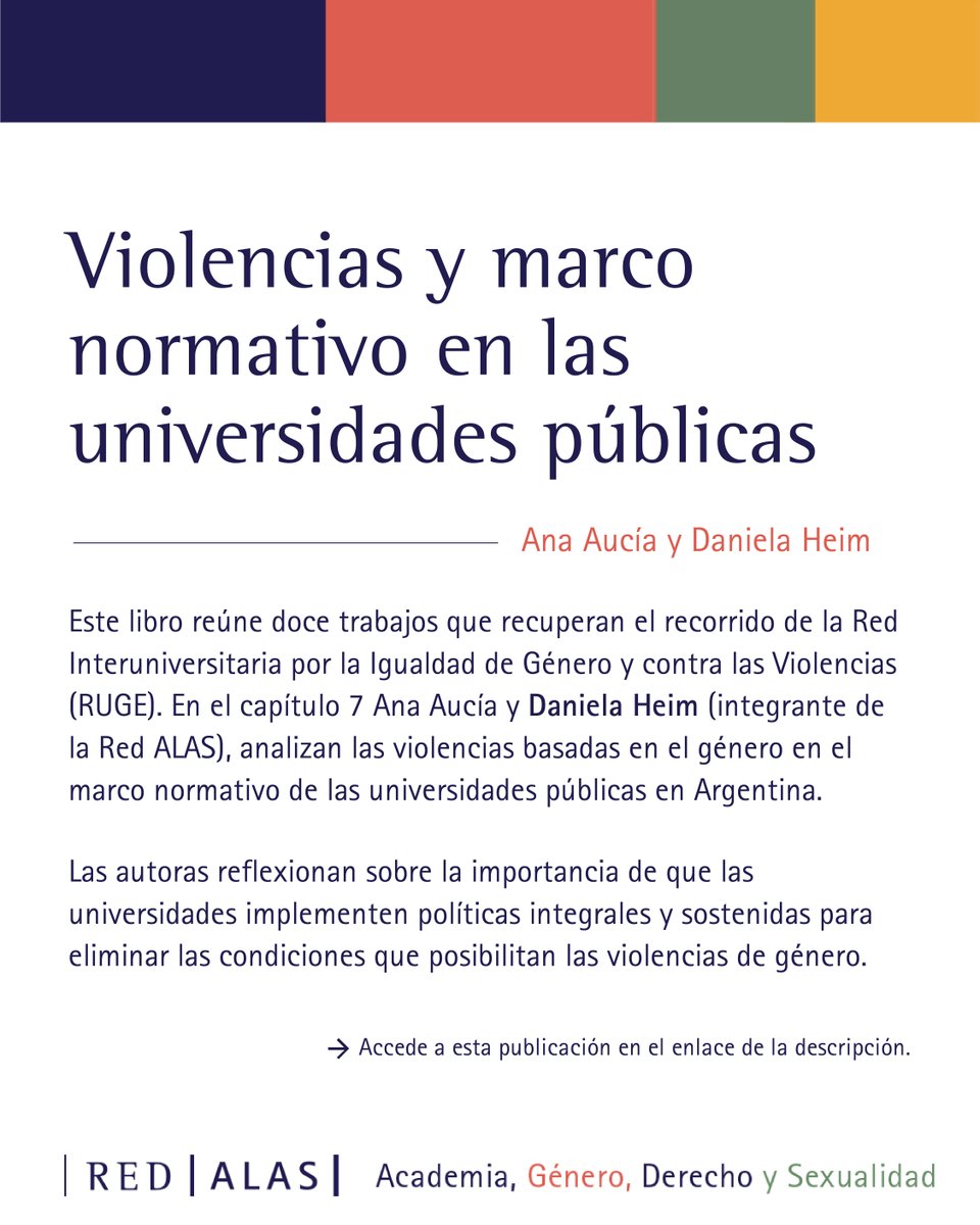 En el capítulo 7 de este libro, Ana Aucía y Daniela Heim (integrante de la Red ALAS), analizan las violencias basadas en el género en el marco normativo de las universidades públicas en Argentina.

👉 Disponible en: ruge.cin.edu.ar/materiales/66-…

redalas.net