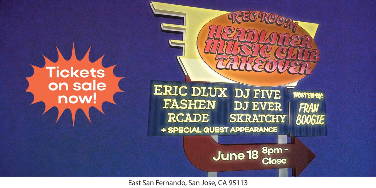 The Rec Room x Headliner Music Club Takeover in San Jose Saturday, June 18th — Hosted by @FranBoogie featuring sets from @EricDlux, @djfive, @Fashen, @DJEver, @Thisisrcade, @djsKratchy + special guests [TICKETS]: ow.ly/8ywF50JmtoA