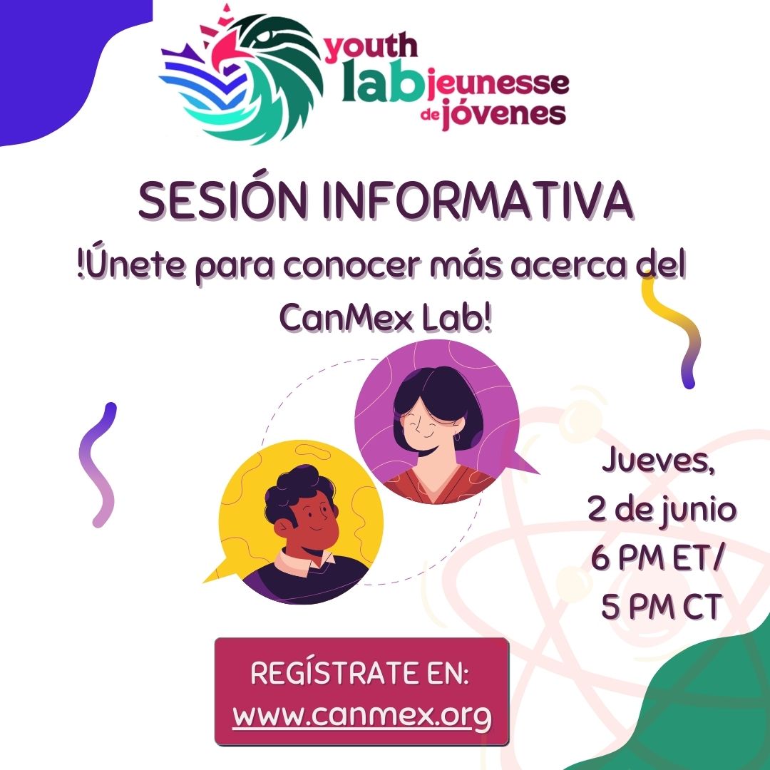 canmexlab's tweet photo. ¿Quieres sabes más acerca del Lab de jóvenes? Regístrate para la sesión informativa
Do you want to know more about the Lab? Register for the information session
Tu veux en savoir plus sur le Lab? Inscrivez-vous à la séance d'information sur notre site Web https://t.co/jhBYcFvAsc https://t.co/h5DN9kDXoY