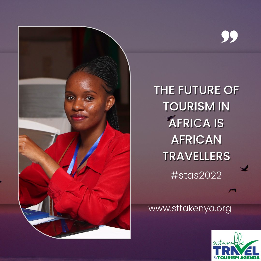 STTAKenya's tweet photo. The future of sustainable tourism in Africa is African travellers - #stas2022 
Embracing African travellers is the sure way forward for the continent
#sttaconsulting https://t.co/IqjuUJEcUS