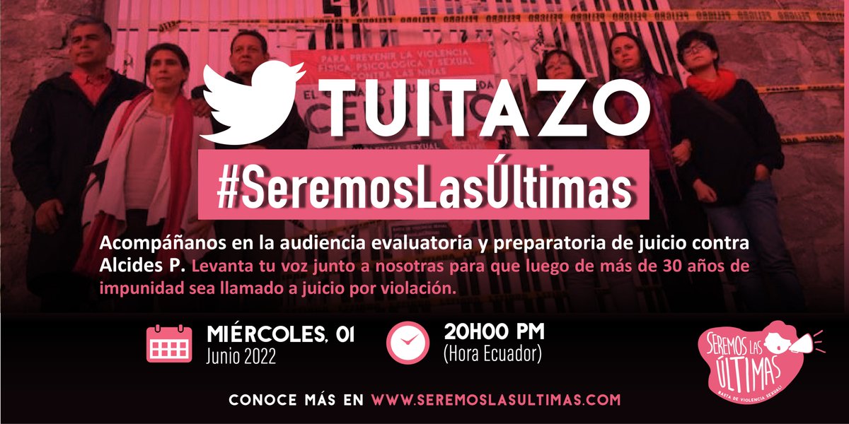 SurkunaEc's tweet image. 📣TUITAZO #SeremosLasÚltimas | Acompáñanos a la audiencia evaluatoria y preparatoria de juicio contra Alcides P.

Levanta tu voz junto a nosotras para que luego de más de 30 años de impunidad sea llamado a juicio por violación.

🗓Miércoles, 01 de junio
🕗20h00 pm (Hora Ecuador)