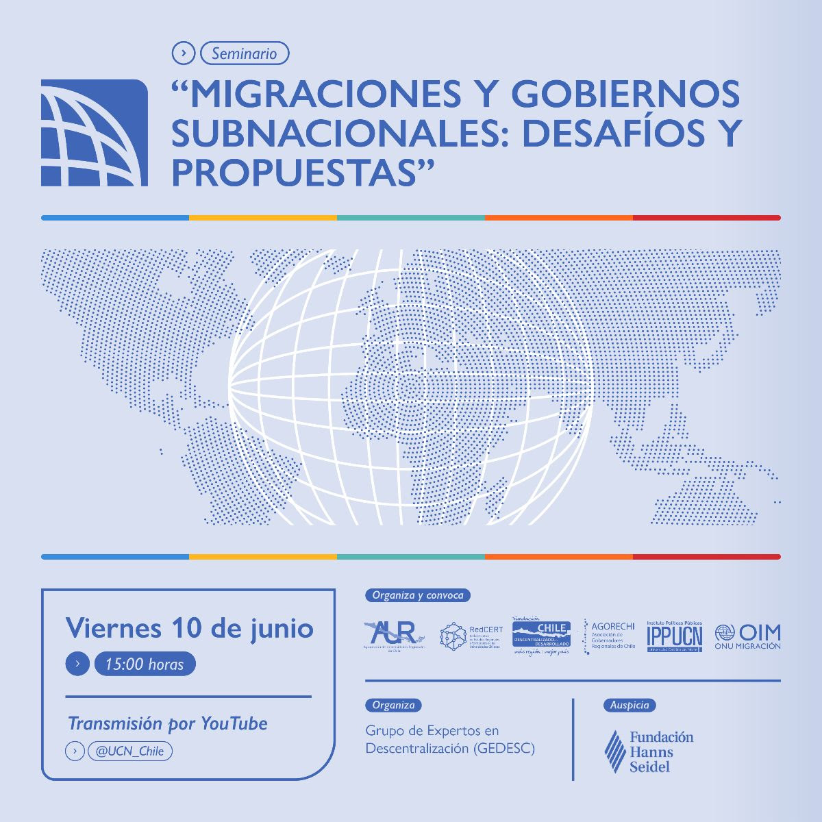 AUR_cl's tweet photo. Te invitamos a participar del Seminario “#Migraciones y Gobiernos Subnacionales: desafíos y propuestas”, 10 de junio 2022, 15:00 horas por el canal de YouTube de @UCN_Chile, DIFUNDE!! @UCNorte @unapcl https://t.co/4PCYFp5Zky