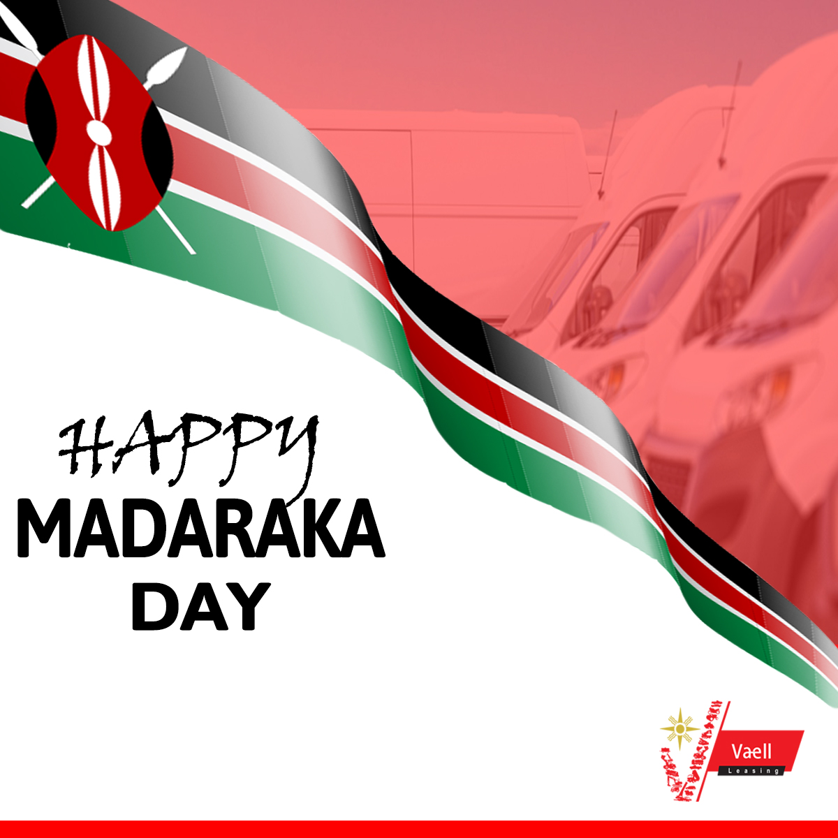 VAELL_leasing's tweet photo. VAELL family wishes you and your family a Happy Madaraka Day. 
Dear Customers, our offices shall remain closed tomorrow 01/06/22 until 02/06/2022. https://t.co/9l3m59mWdf