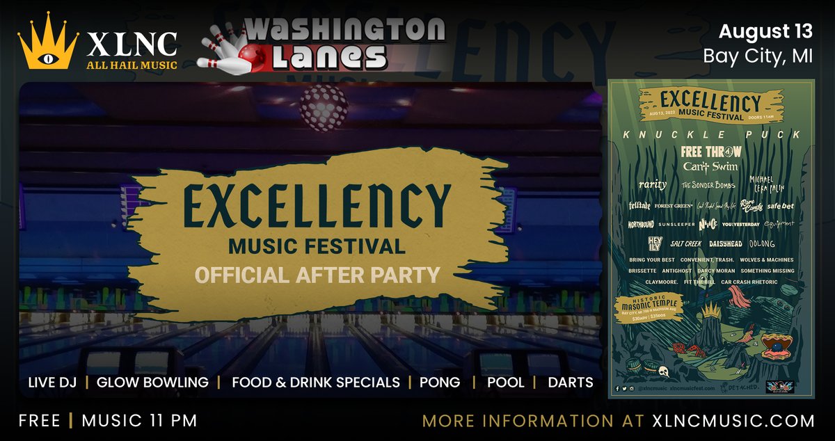 xlncpresents's tweet image. 👑JUST ANNOUNCED👑 

The official after party for Excellency Music Festival 2022!

Join us after the festival on August 13 at Washington Lanes for more music, glow bowling, and food &amp;amp; drink specials. Maybe a guest appearance or two?

Grab your tix👉xlncmusicfest.com