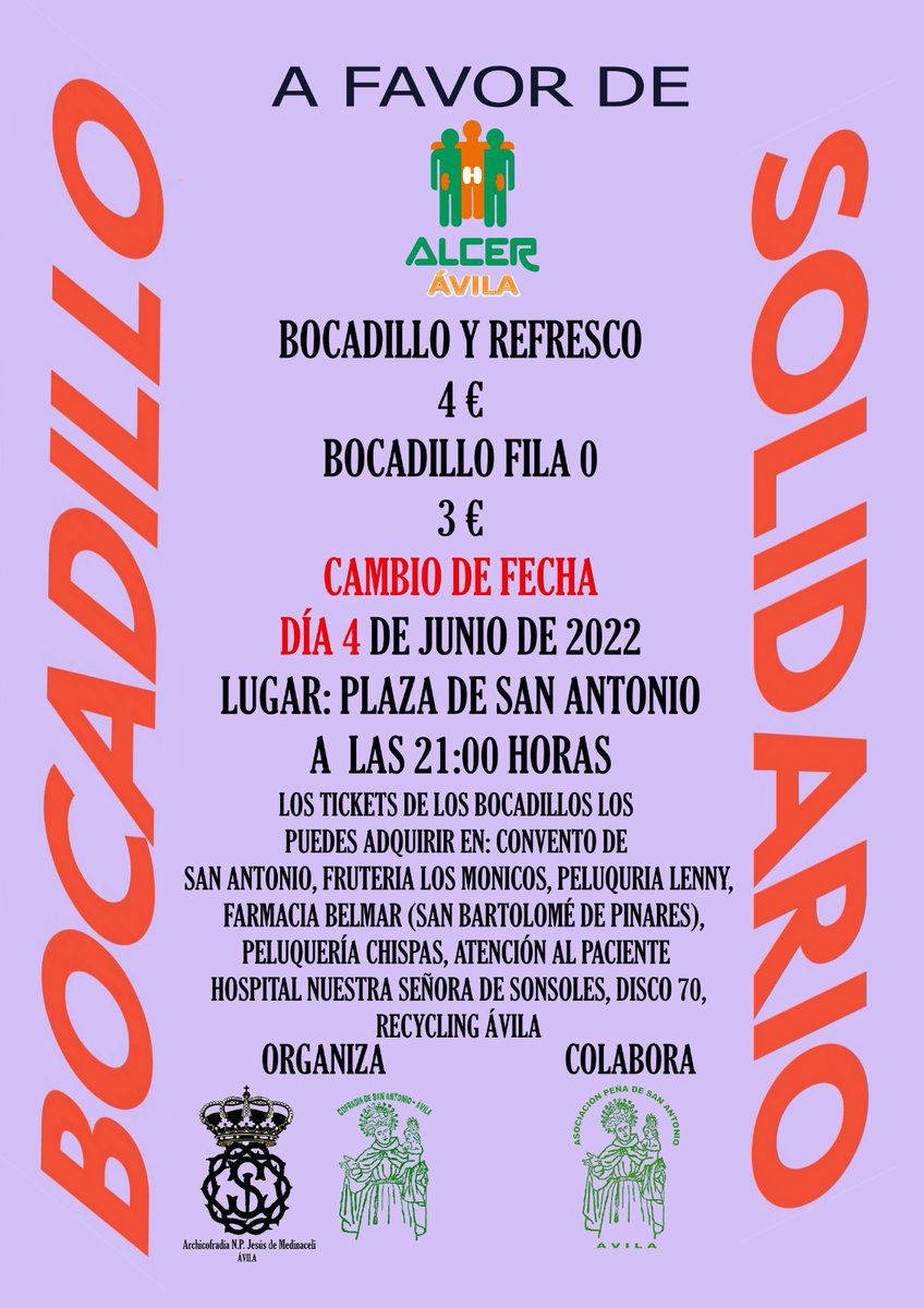 🔴ATENCIÓN🔴
Finalmente el 🅱🅾🅲🅰🅳🅸🅻🅻🅾 🆂🅾🅻🅸🅳🅰🆁🅸🅾 será el 𝙎𝘼́𝘽𝘼𝘿𝙊 𝘿𝙄́𝘼 𝟰 𝘿𝙀 𝙅𝙐𝙉𝙄𝙊 A LAS 21:00h. Toda la recaudación será destinada a ALCER AVILA. No te quedes sin tu bocadillo.
Organiza: <a href="/SanAntonio_Av/">Cofradia San Antonio Ávila</a> y <a href="/MedinaceliAvOfi/">MedinaceliAvOficial</a>
Colabora: <a href="/P_SANANTONIO/">A.J.PEÑA SAN ANTONIO</a>