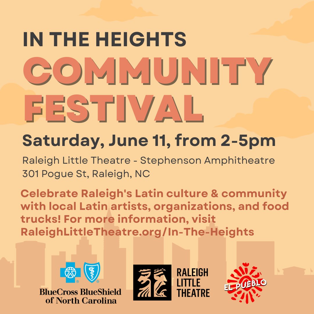 Join RLT, <a href="/elpuebloinc/">El Pueblo</a>, and <a href="/BlueCrossNC/">Blue Cross NC</a> at the "In the Heights" Community Festival on Saturday, June 11, from 2-5pm. The free festival will feature local Latin artists, performers, organizations, and food vendors and will be held in RLT’s Stephenson Amphitheatre. See you there!