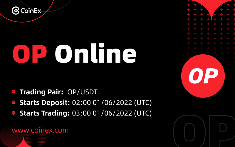 coinexcom's tweet photo. 🚀 New Listing

CoinEx Lists $OP
@optimismPBC is a low-cost and lightning-fast Ethereum L2 blockchain

✅ Trading Pair: OP/USDT
✅ Deposit &amp; Withdrawal: 2AM UTC 1st Jun
✅ Trading: 3AM UTC 1st Jun

Learn more 👉 https://t.co/g47xmzBmVv

#CoinEx #Ethereum #Blockchain https://t.co/1D0GzlrvOO