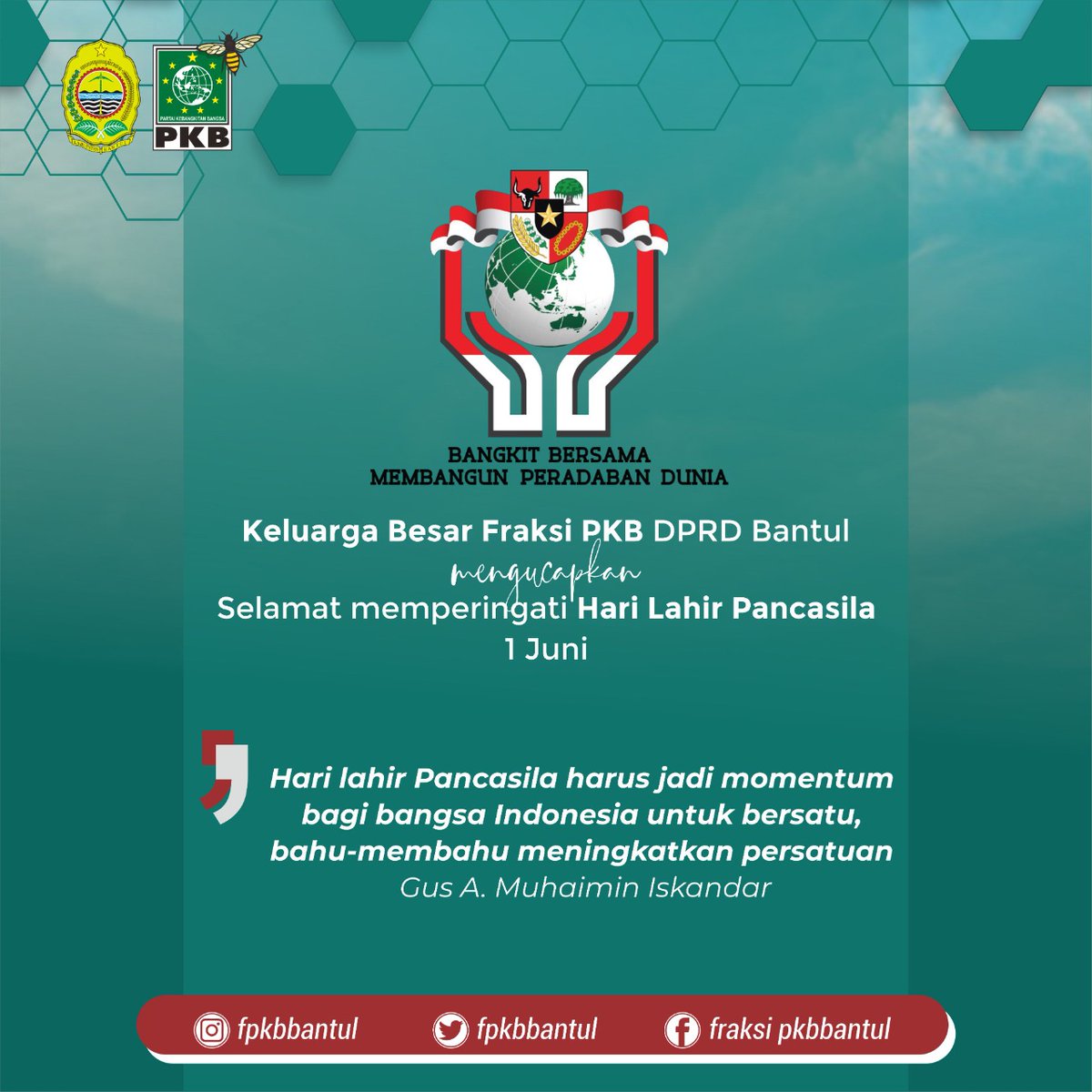 fpkbbantul's tweet photo. Selamat Hari Lahir Pancasila!
Jadikan ini momentum untuk bahu - membahu memperkuat bangsa ini.
#FPKBbantul
#pkbBantul #PKB https://t.co/1DjFXkVt48