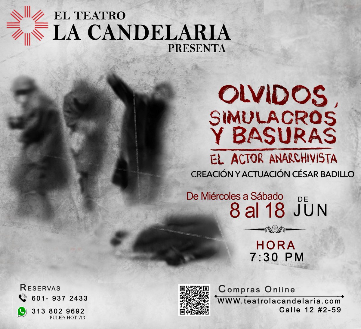 @teatrolacandelaria tiene un estreno teatral  bajo la dirección, dramaturgia y actuación de César Badillo llega. "Olvidos, Simulacros y Basuras. El Actor Anarchivista" 

Temporada del 8 al 18 de junio 
Miércoles a sábado

🔵Página web: teatrolacandelaria.com