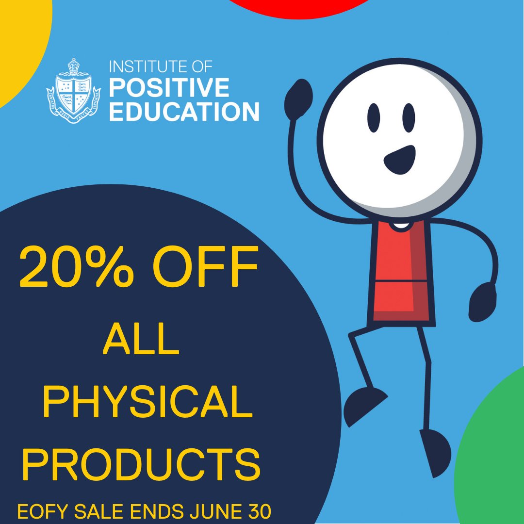 Physical product sale instituteofpositiveeducation.com/.../physical... Order before June 30.