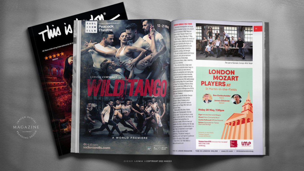 quemas's tweet photo. German Cornejo´s Wild Tango / This is London. @thisislondonmag Magazine Advertising. Branding de Espectáculo by quemas™ / Diego Lema 2022 © Todos los derechos reservados #quemas #work #wildtango #holborn #germancornejo #sadlerswell #peacockteatre #london #magazine #thisislondon https://t.co/T42Zo08ps5
