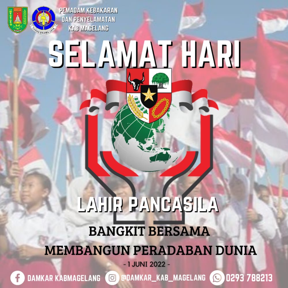 DAMKARMGLKAB's tweet photo. Pimpinan &amp; Keluarga Besar Pemadam Kebakaran Kab. Magelang  mengucapkan Selamat Memperingati Hari Lahir Pancasila Tahun 2022 https://t.co/AiEhAUosqg