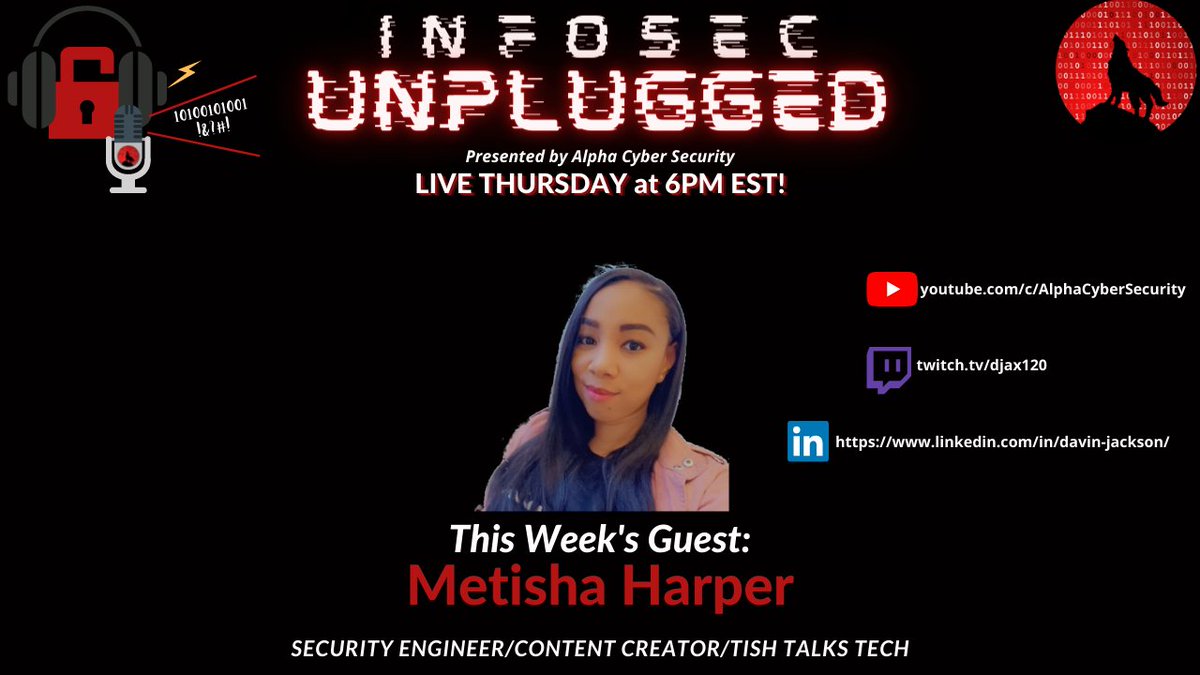 Djax_Alpha's tweet photo. This Thursday on #InfoSecUnplugged, I'll be joined by Flight Attendant turned Security Engineer, @LilMzMuffinCup! We will talk about her journey into #cybersecurity so far,  blogging and baking!

Tune in at 6PM and #jointhepack!

#AlphaCyberSecurity #podcast #Livestream https://t.co/kEr5UKiJYz