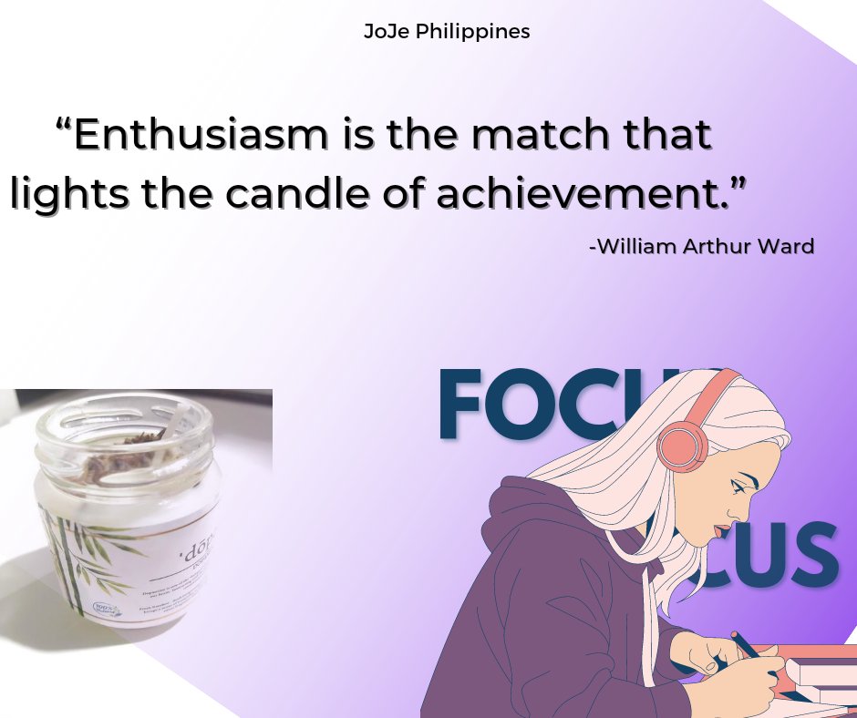 jojephilippines's tweet photo. "Enthusiasm is the match that lights the candle of achievement." —William Arthur Ward https://t.co/4ibuDilV52