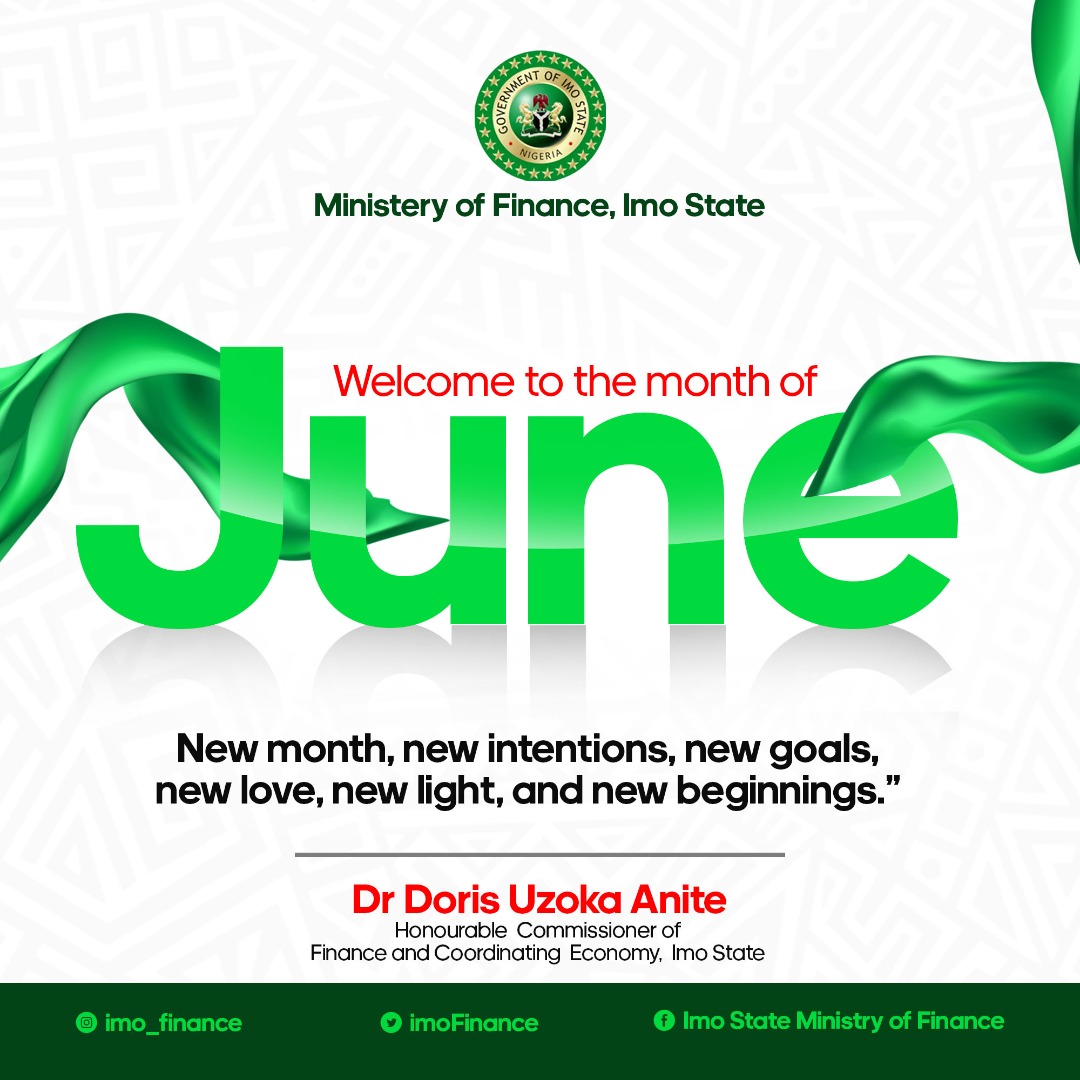 ImoFinance's tweet photo. "New Month, new intentions, new goals, new love, new light, new beginnings"
Welcome to the month of June!

#ImoState #imofinance #hopeuzodimma #HappyNewMonth #welcometojune https://t.co/7N3SmK2Zf3
