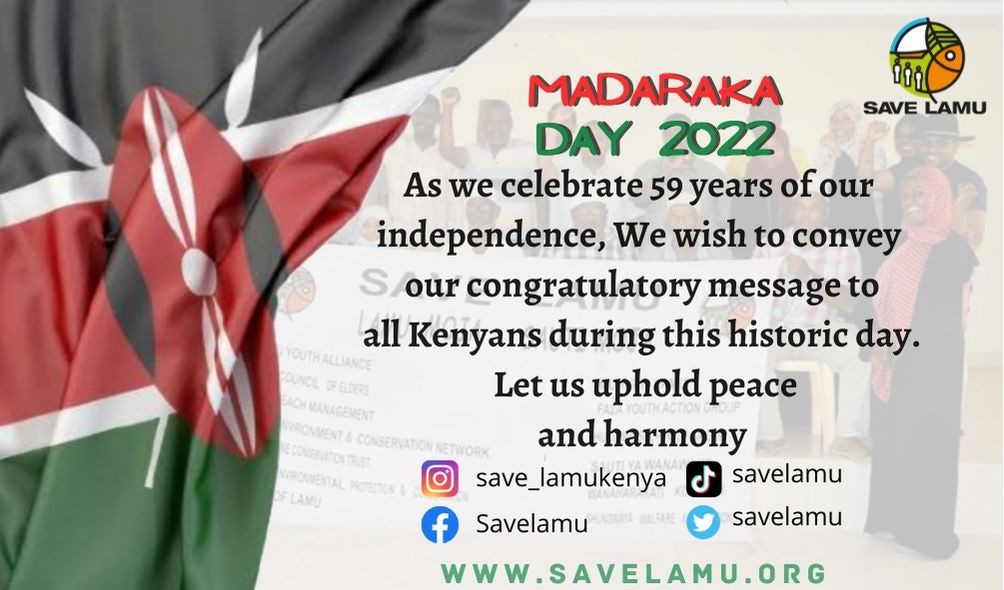 realio_netwcrks's tweet photo. #madarakaday2022 as we celebrate 59 years since Kenya attained internal self-rule in 1963, we also acknowledge all our fallen heroes who fought tirelessly to get where we are today.
#MadarakaDay 
#savelamu https://t.co/SIrJS8YMdT
