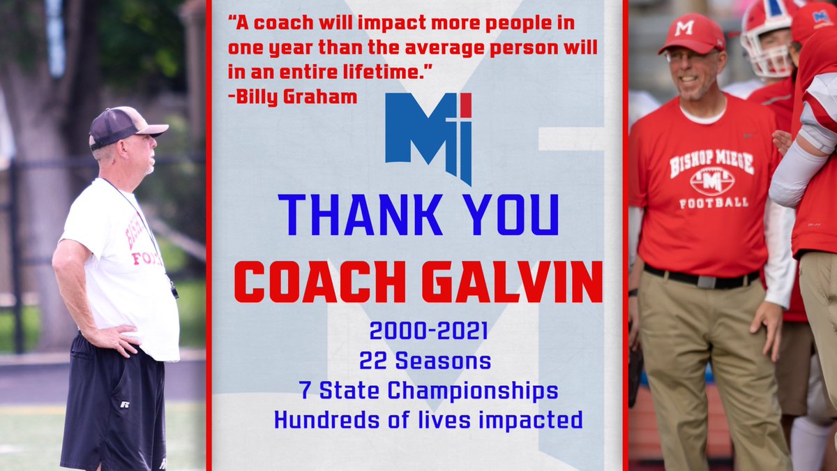 The <a href="/BishopMiege_FB/">Bishop Miege Football 🏈</a> program wants to wish longtime assistant, Coach Galvin a happy retirement.Thank you for the many lives you have impacted during 22 years as an assistant,including mine! You will be missed on the sideline, but know your impact will be felt for many years.