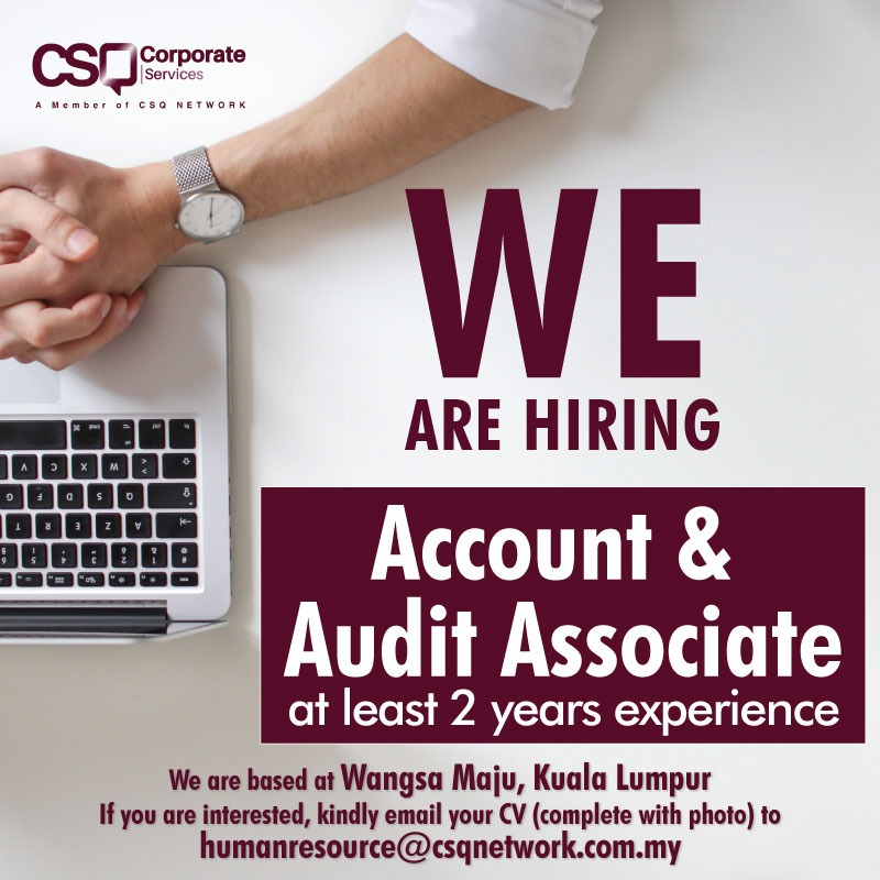 VACANCY
Account &amp; Audit Associate
Min 2 years exp
Email: humanresource@csqnetwork.com.my

<a href="/jawatannkosong/">Jawatan Kosong</a> @Peluang_KerjaMY <a href="/twt_kerjaMY/">TwtKerja</a> <a href="/KerjaKosongWoi/">Kerja Kosong Woi !</a> <a href="/MauKerjaMY/">Maukerja</a>