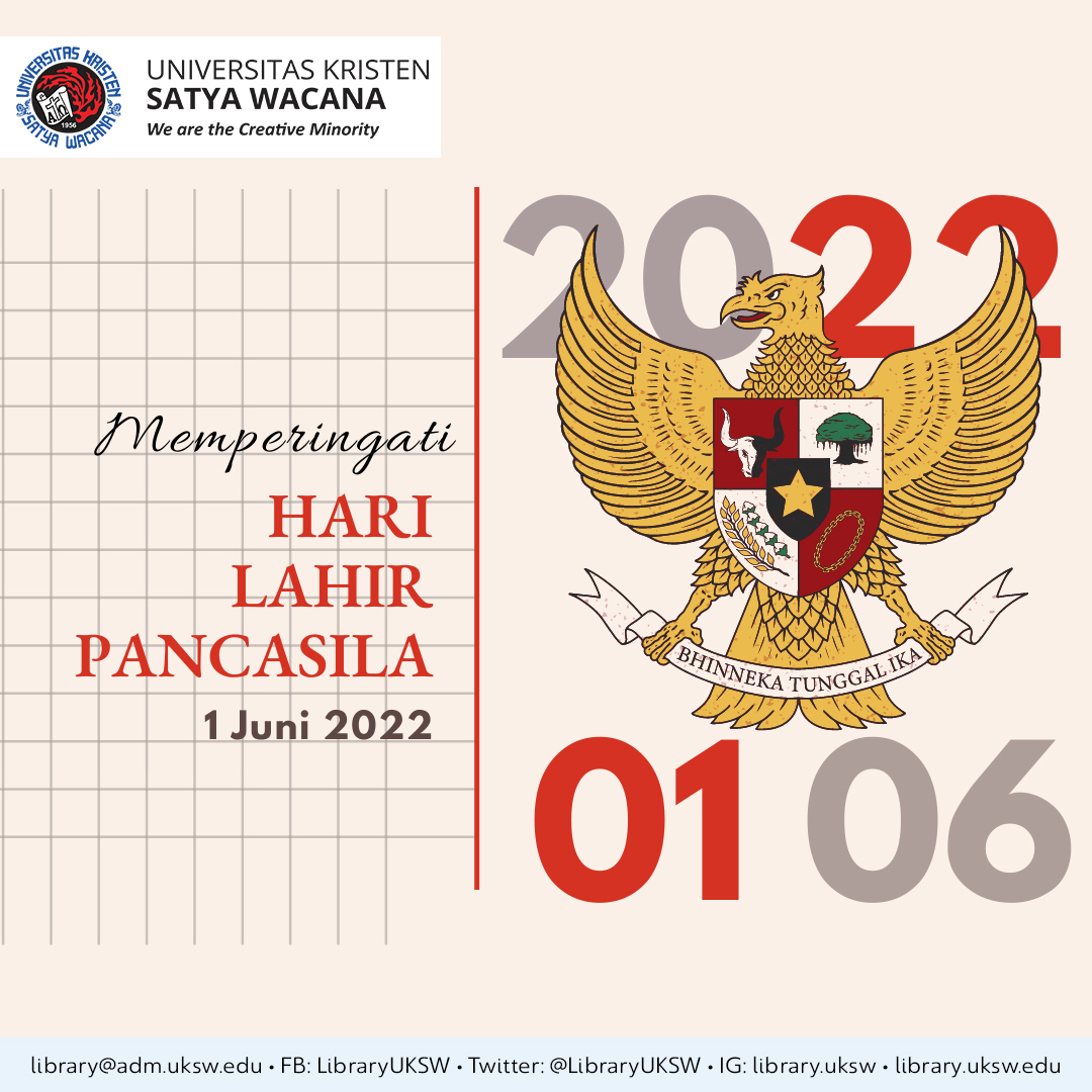 LibraryUKSW's tweet photo. Dengan semangat persatuan dan kesatuan, selalu tanamkan nilai-nilai Pancasila dalam diri kita untuk wujudkan Indonesia yang tangguh.
Selamat memperingati Hari Lahir Pancasila 2022.
#UKSWSalatiga #WearetheCreativeMinority #PONUKSW #InspiringDestination https://t.co/o6My9QSrVY