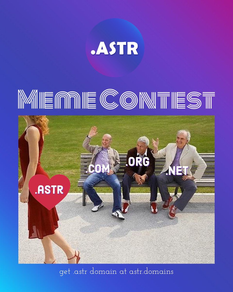 astar_domains's tweet photo. 🎯 Astar Domains #MEMECONTEST 📸

🥇1st: 500 $astr + 3 .astr
🥈2nd: 200 $astr + 2 .astr
🥉3rd: 150 $astr + 1 .astr

1️⃣ Follow @astar_domains 
2️⃣ Like RT &amp; Tag 3 friends
3️⃣ Post Astar Web3 Domains meme image or video 
4️⃣ Tags #Web3 #Web3Domains #AstarDomains #Astar
⏰ Ends June 15 https://t.co/rvBWjsLHyF