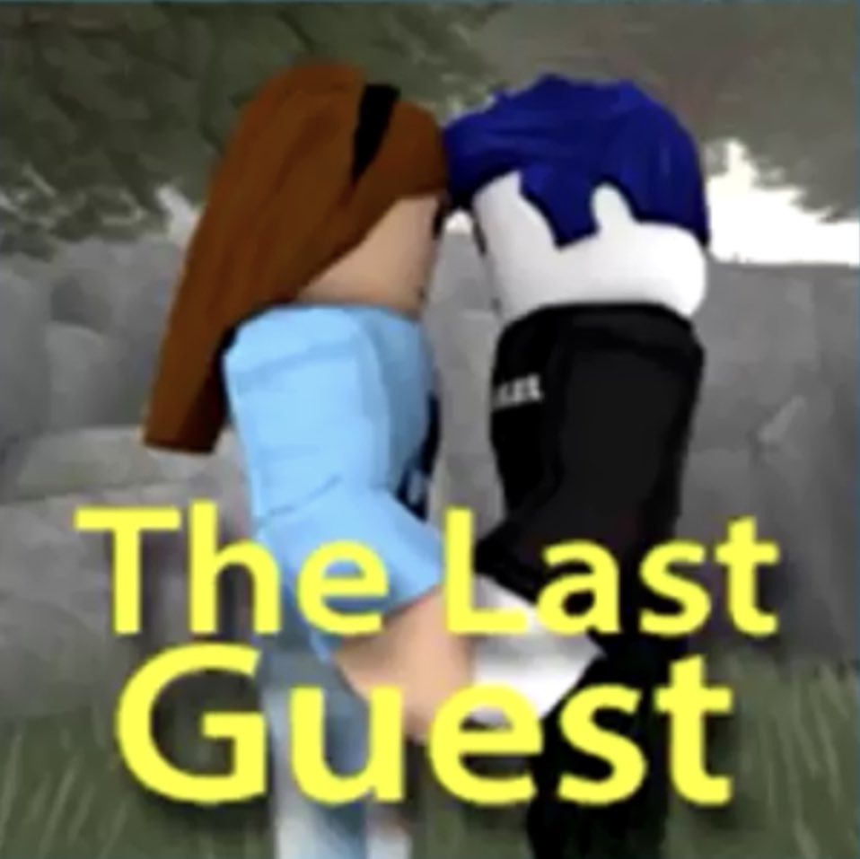 The last guest fanart-roblox