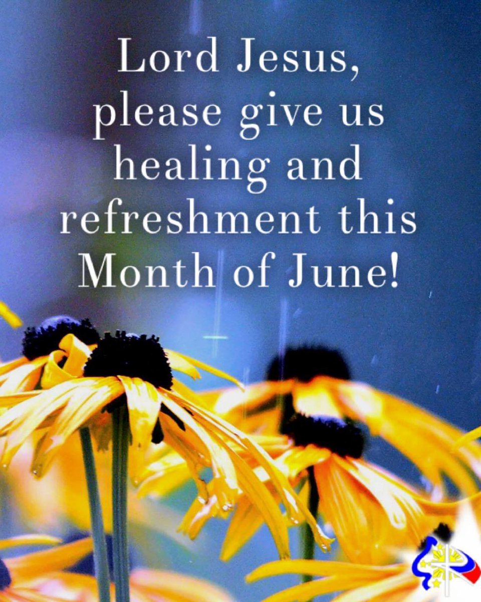 katolikongpinoy's tweet photo. Lord Jesus, please give us healing and refreshment this Month of June! 💝
#HelloJune #BlessUsLord https://t.co/rBCVEFJQqz