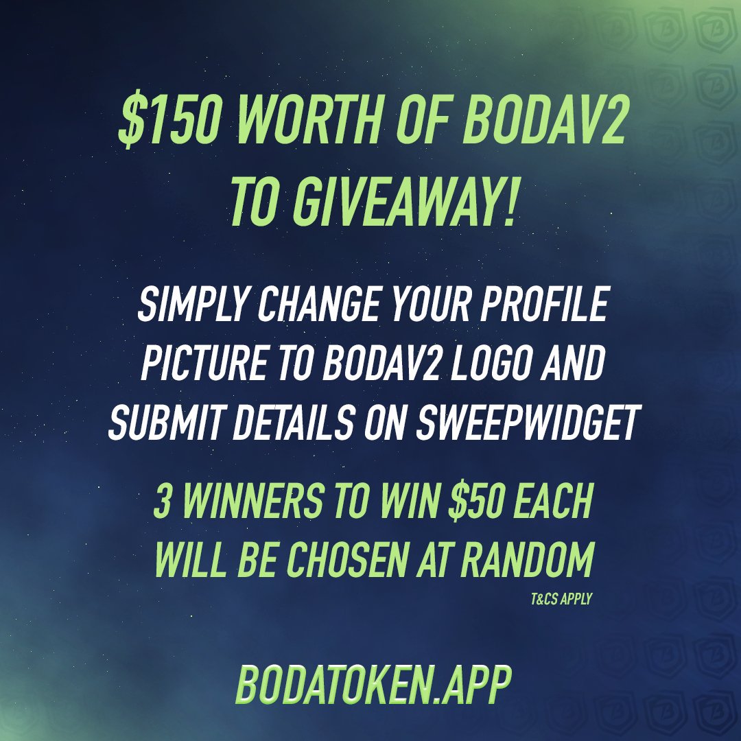 BodaToken's tweet photo. 🎁$150 WORTH OF #BODAV2 TO GIVEAWAY!🎁

Change your profile picture on Twitter, Facebook or Instagram to the BODAV2 Logo! More details, including logo asset link, on SweepWidget - https://t.co/Rlprxu9VUW

You must keep your profile with BODAV2 Logo until 02/07/2022

#BSC #Crypto https://t.co/qKm8W17Jbr