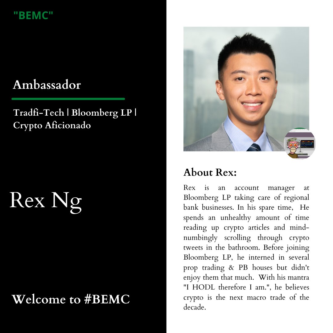 Welcome Rex Ng to join BEMC🙉Rex is an account manager at Bloomberg. He is passionate in crypto and he regularly organize digital asset seminars for his colleague at Bloomberg.

#BEMC