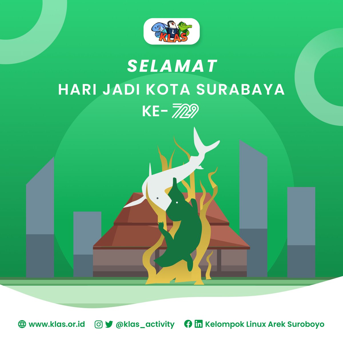 KLAS_Activity's tweet photo. Kami segenap pengurus Kelompok Linux Arek Suroboyo mengucapkan Selamat Ulang Tahun (HUT) Kota Surabaya ke-729. Dirgahayu Kota Surabaya, mari kita rawat kota ini menjadi kota bersinar dan gemilang. https://t.co/f2QBvRgFSd