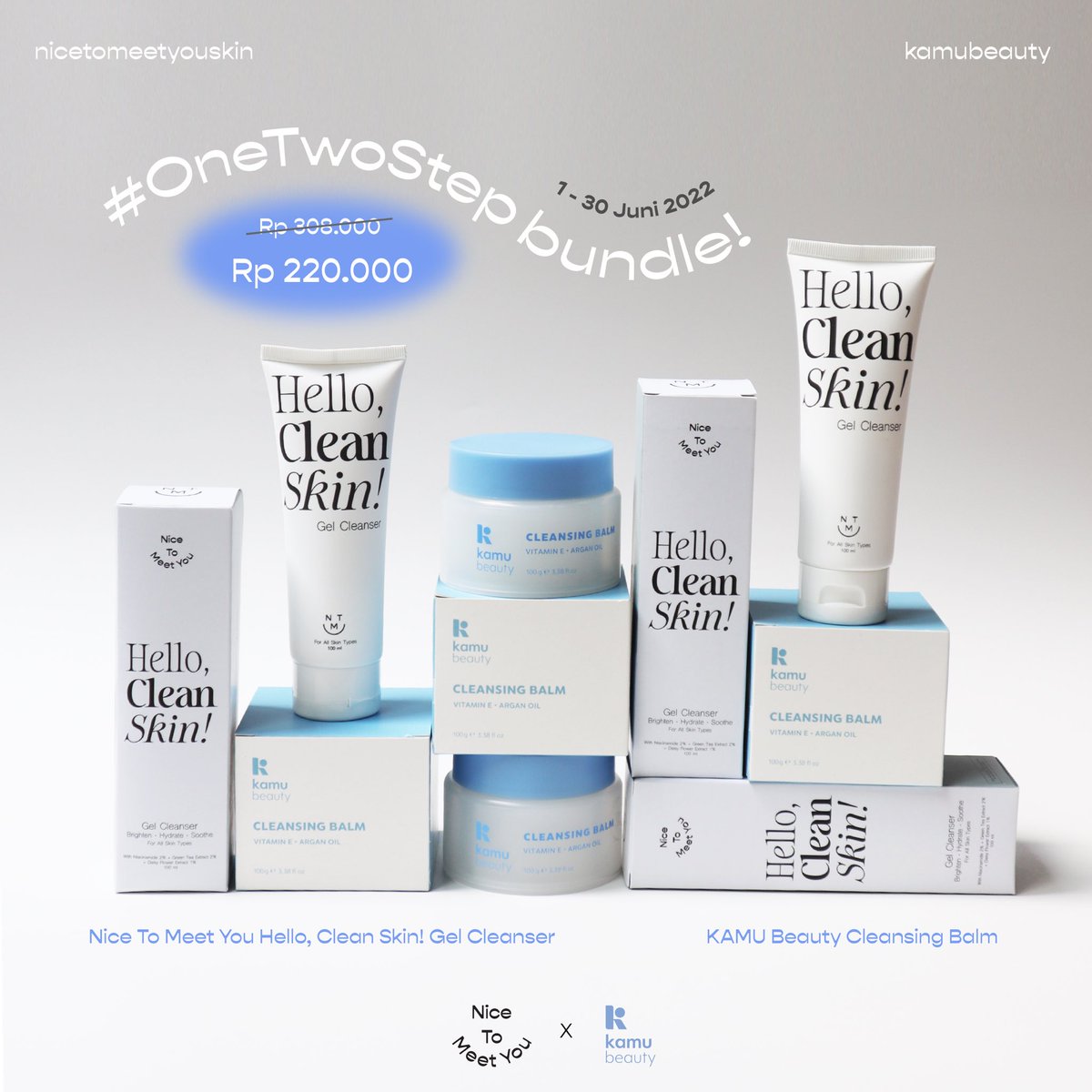 ntmy_skin's tweet photo. Nice To Meet You x KAMU Beauty #OneTwoStep Bundle is finally here! Get this ultimate “Double Cleansing” combo for only Rp220.000 ✨ Shop here: https://t.co/4T5M0im5k6 https://t.co/3f6ihKSV9o
