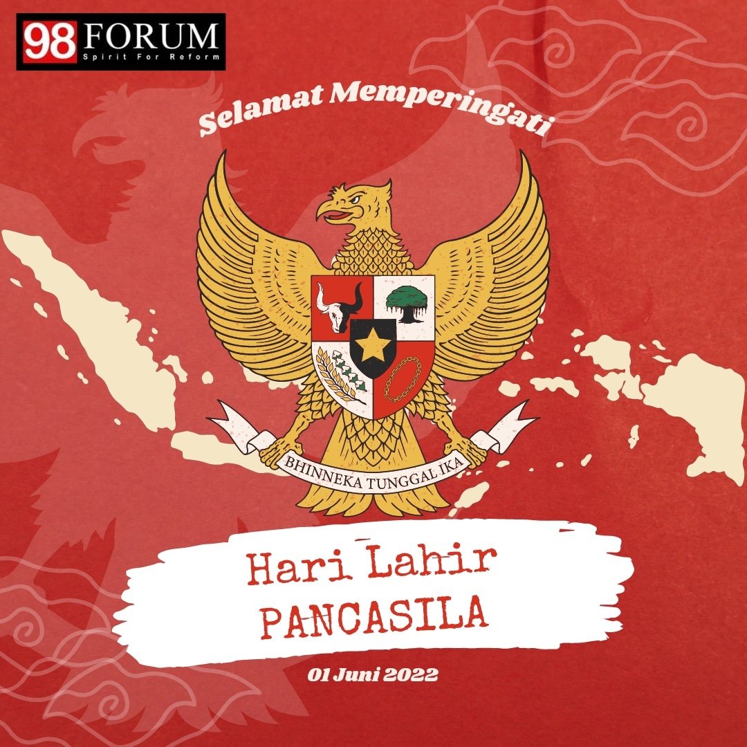 98Forum's tweet photo. PANCASILA Dasar Negara
Rakyat Adil Makmur Sentosa
Pribadi Bangsaku.
Ayo Maju,Maju
Ayo Maju,Maju
Ayo Maju,Maju

Ayo Maju, Lawan Penindasan.
Ayo Maju, Lawan Ketidak Adilan.
Ayo Maju, Lawan Oligarki 

Selamat memperingati Hari Lahir Pancasila.
#98forum 
#HariLahirPancasila https://t.co/oPVulnBqfM