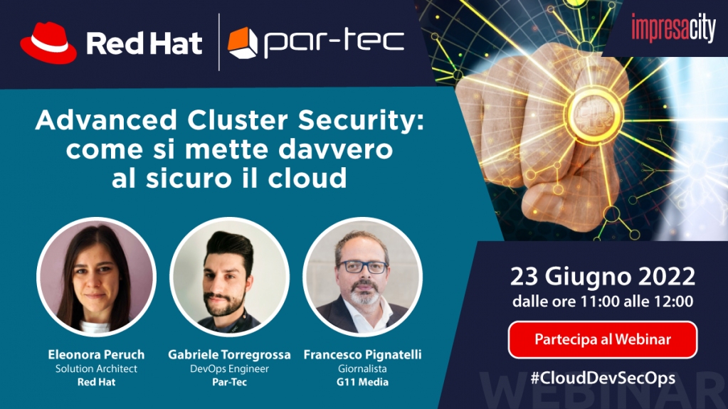 ParTecSpA's tweet photo. #SaveTheDate 📅 Il 23 giugno alle 11 partecipa al webinar "Advanced Cluster Security: come si mette davvero al sicuro il cloud".
Scoprirai come difenderti dalle minacce informatiche grazie alla soluzione di @RedHatItaly.
Approfondisci 👉 https://t.co/7LRNng9wV3 #CloudDevSecOps https://t.co/r2BUxiwyAe