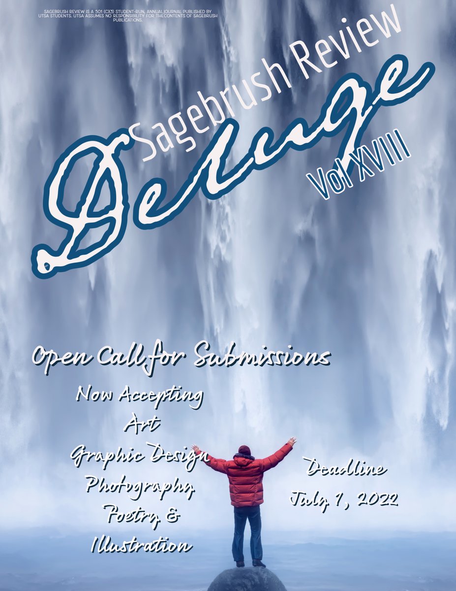 SagebrushReview's tweet photo. Open call for submission for Sagebrush Review's Deluge Vol XVIII. Deadline is July 1st and you may submit your works via submittable at: https://t.co/IuCphiRghn https://t.co/ZCDq3liWtx