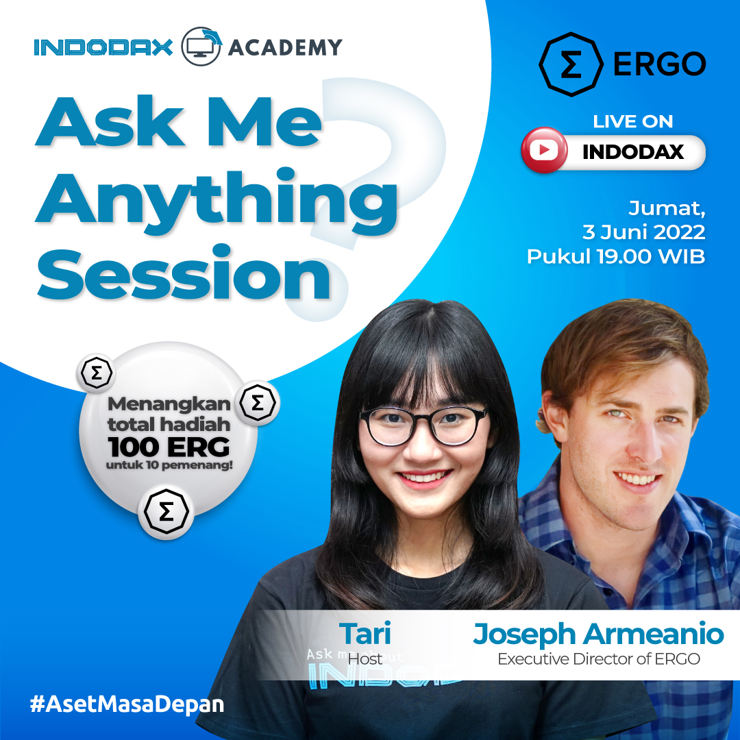 indodax's tweet photo. Kita akan membahas lebih dalam mengenai ERGO bersama Joseph Armeanio, Executive Director of ERGO.
Ada total hadiah 100 ERG untuk 10 orang pemenang!

👉 Jangan lupa subscribe channel youtube Indodax https://t.co/ZHKvlYN4Cr agar tidak ketinggalan ya! 😊

#Indodax #AsetMasaDepan https://t.co/C21l2PdX9v