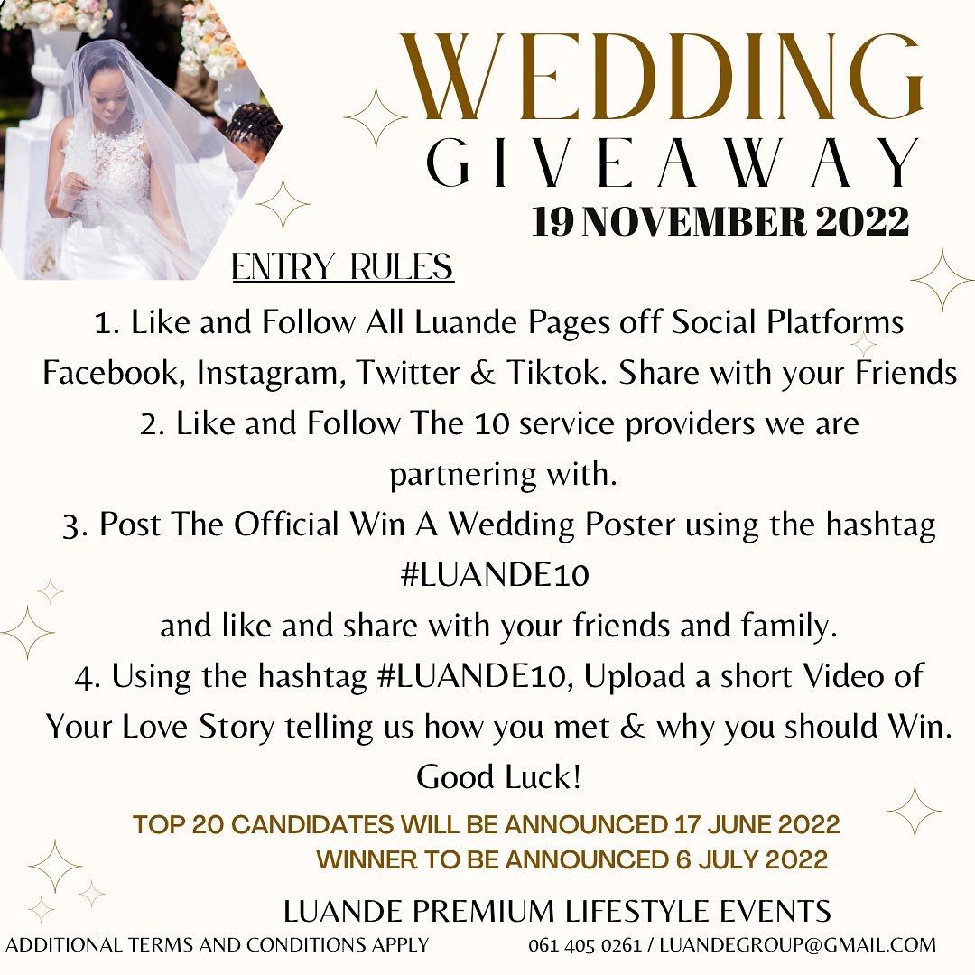 LuandePremium's tweet photo. It's Wedding Giveaway Season. #LUANDE10 Entry Details on Slides
Luande Premium Lifestyle Events 
061 405 0261 https://t.co/Mnnd9KhyzY