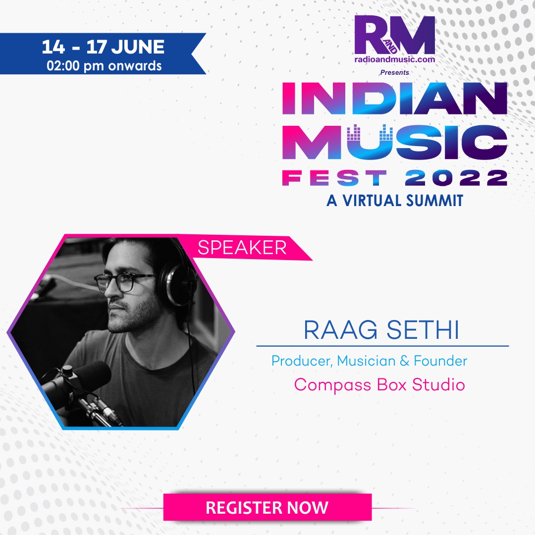 ITVNewz's tweet photo. Join #RaagSethi , Producer, Musician &amp; Founder of @CBoxStudio as our Esteemed Speaker at The Indian Music Fest 2022! @radioandmusic 

Date: 14 To 17 June 2022
Time: 2 PM Onwards

Register Now: https://t.co/019MW0rzO0
For More Info: https://t.co/m0uLmb9Slo

#IMF2022 https://t.co/YAWwqKml2h