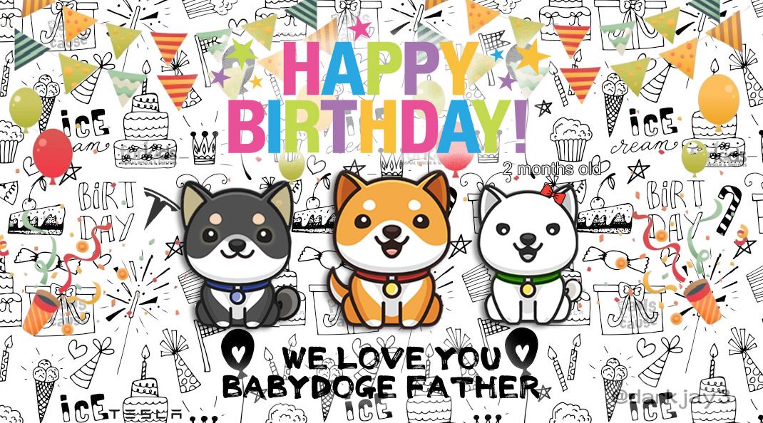 NEHIATIS's tweet photo. Happy Birthday #BabyDoge #BabyDogeCoin #BabyDogeArmy @elonmusk #ElonMusk 

 #Audius https://t.co/Hyx8dwT5N5 https://t.co/Ums4Uj0rNa