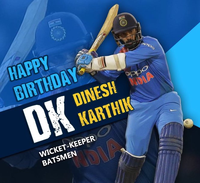 Happy Birthday, Dinesh Karthik 