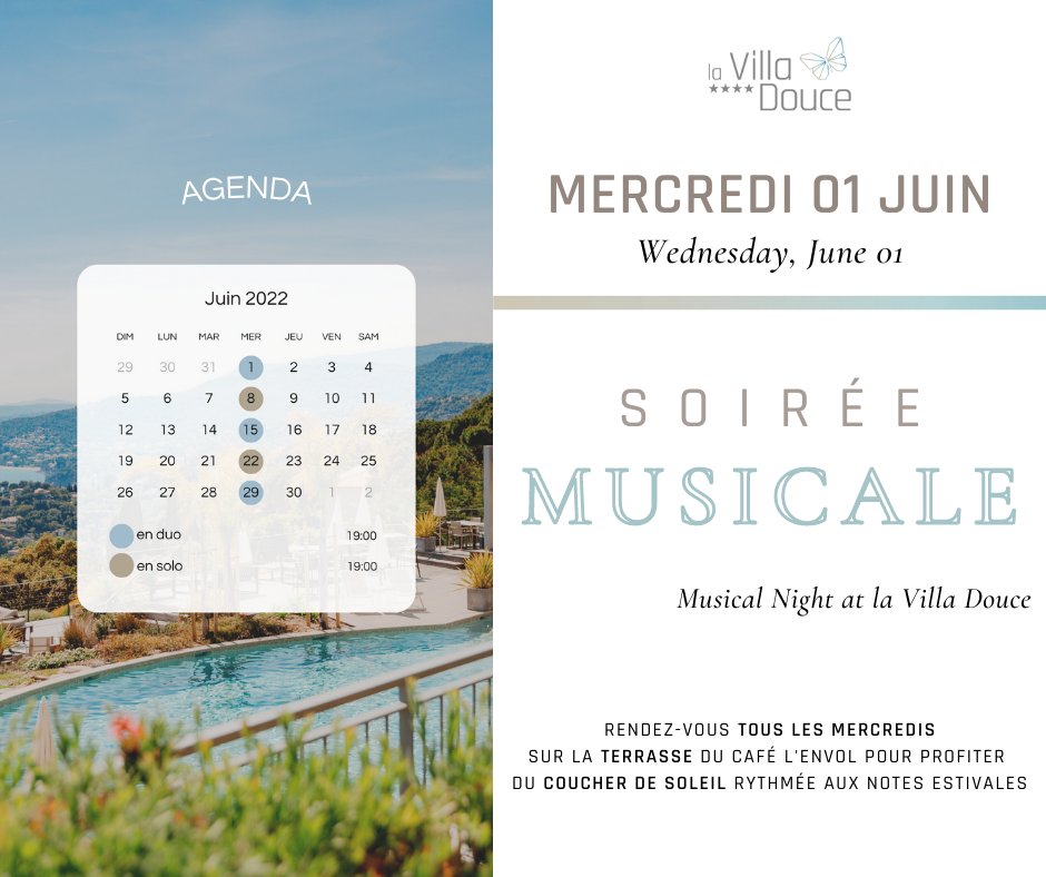 lavilladouce's tweet photo. #agenda #evenement #musique #hotel #CotedAzurFrance https://t.co/Cl0LdXIhA0