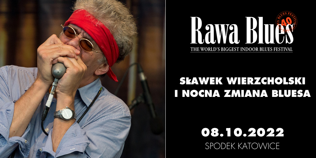 8 października wystąpi na scenie katowickiego „Spodka” podczas 40-tej edycji Rawa Blues Festival wystąpi również Sławek Wierzcholski i jego Nocna Zmiana Bluesa
👉𝗞𝗨𝗣 𝗕𝗜𝗟𝗘𝗧: bit.ly/3sAxuJv
#40rawablues #slawekwierzcholski #nocnazmianabluesa