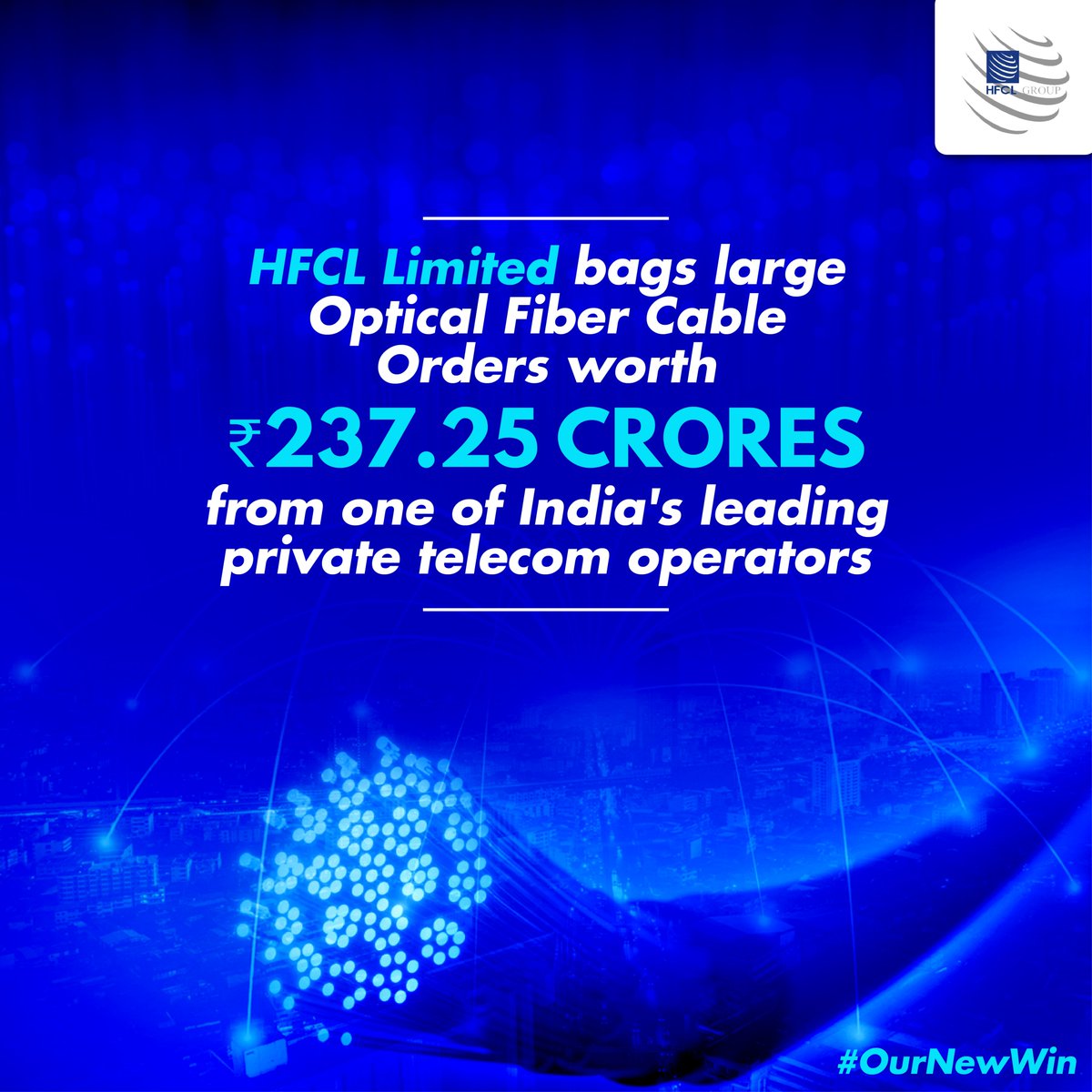 hfclg's tweet photo. Along with our subsidiary, #HTLLtd, we’ve bagged Rs.237.25 crores worth of #opticalfibercable orders. Kudos to our leadership and dedicated team for the win! Read more: https://t.co/9bWNffV548
#HFCL #HFCLLimited #HFCLgroup #OFC #OpiticalFiber #OpticalFiberCable #OurNewWin https://t.co/lLn6Wbzk0m