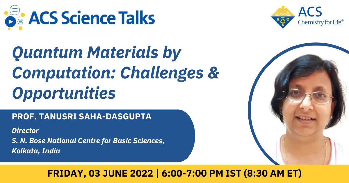 AmerChemSociety's tweet photo. LAST CHANCE TO REGISTER for TOMORROW's #ACSScienceTalks #VirtualEvent on the challenges & opportunities in #QuantuMaterials featuring Prof. Tanusri Saha-Dasgupta, Director at @snbkol. Register now https://t.co/GPYz0O0Rgi
#Chemistry #Computation #Science https://t.co/4weIdvRXF8