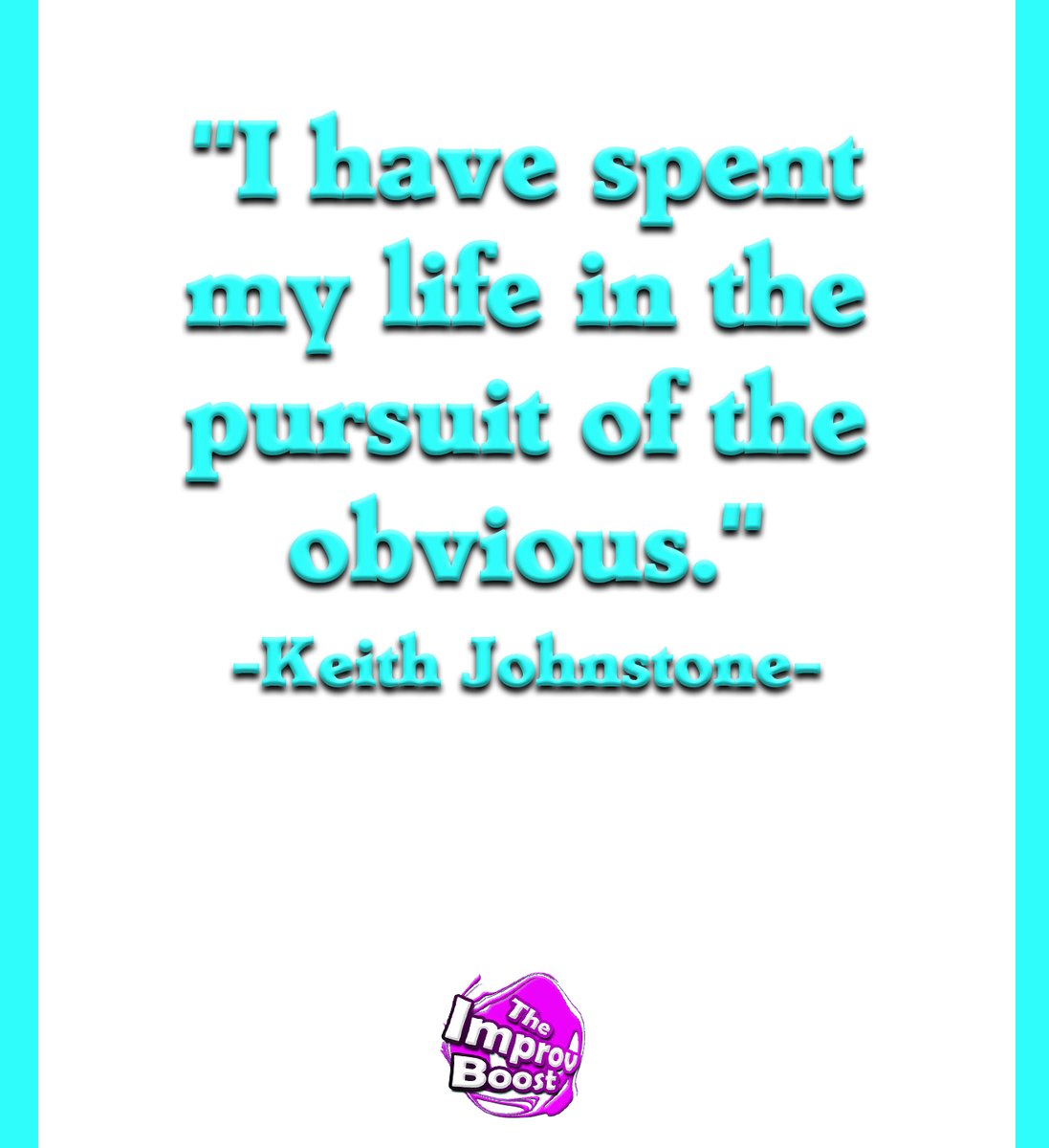 If you are constantly "thinking outside the box" when you're performing you may be constantly taking yourself out of the moment.

Don't try to be "different" ... just be in response.

#improv #KeithJohnstone