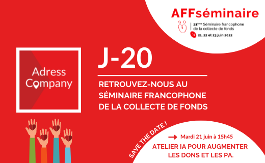 nmdata_agences's tweet image. [#SéminaireAFF22] ⏳ J-20
Retrouvez Adress Company au Séminaire francophone de la collecte de fonds du 21 au 23 juin 2022 ! 
Programme et inscription 👉 fundraisers.fr/fundraising-ag…
