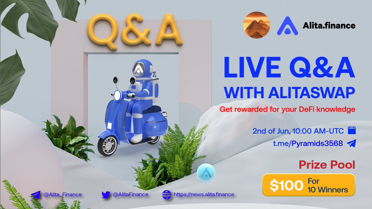 We warmly welcome you to our Q&amp;A conducted by #Pyramids3568

If you have any questions about #DeFi, please ask #alitafinance team.

🔥Hurry up! Only 10 minutes for YOU to enjoy! 

🏠Venue: t.me/Pyramids3568
⏰2 June , 10:00 AM - UTC 
🏆$100 in prizes