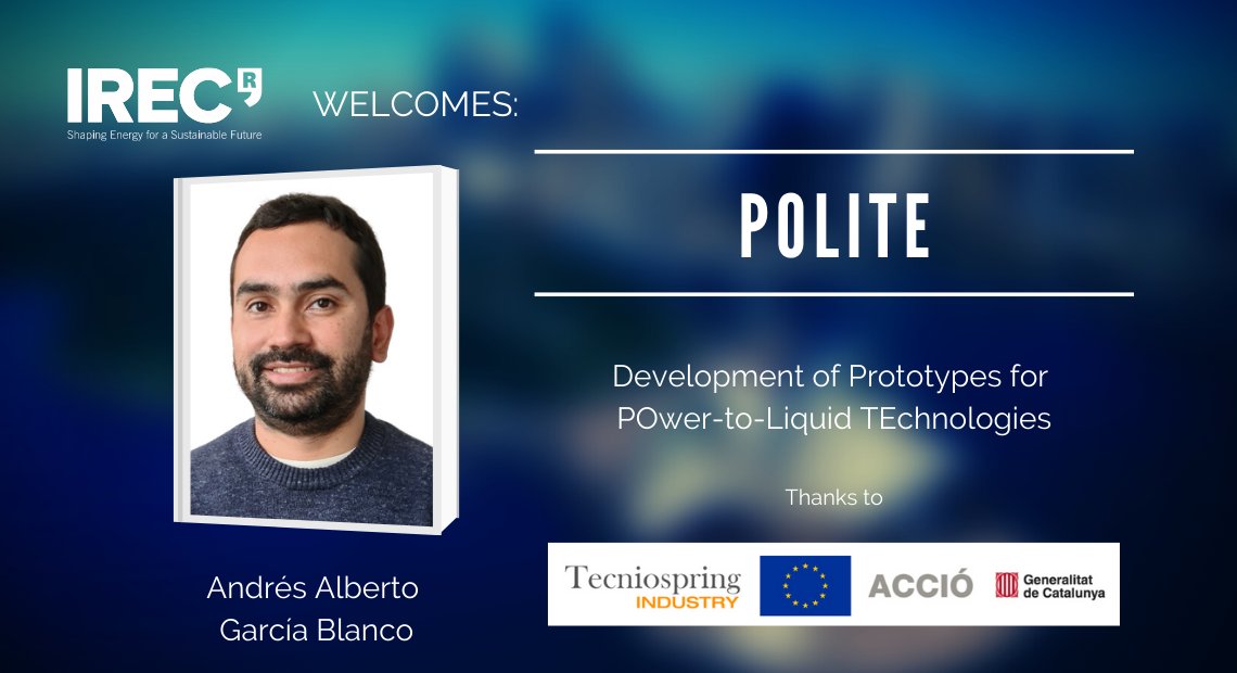 IREC_Energia's tweet photo. 📌#POLITE project starts today
✍️Development of Prototypes for POwer-to-Liquid TEchnologies
📅2022-2024
👩Andrés Alberto García Blanco @IREC_Energia

🔗https://t.co/YM3ApGHtXl

Funding: #TECNIOSPRING @accio_cat @MSCActions
 
#IRECprojects
@fonsUECat @iCERCA https://t.co/mMDysvUg5w