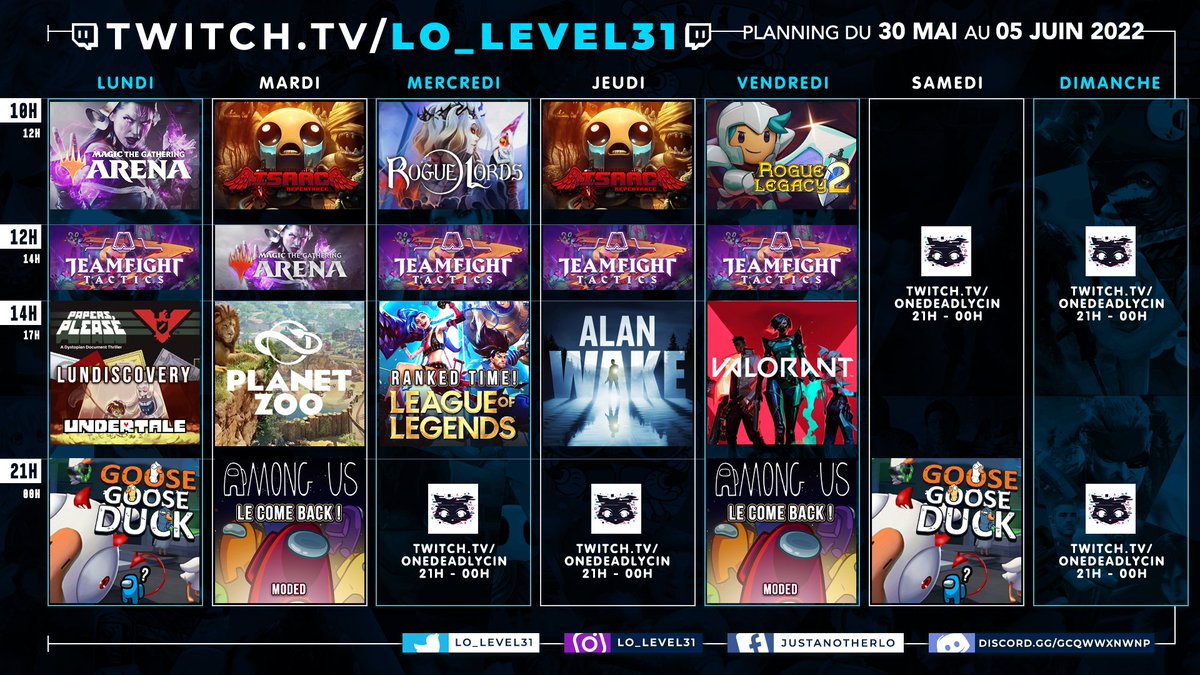 🎮Planning🎮 31 mai au 05 juin !
🔴 Twitch.tv/lo_level31

Le plannaingue de la semaine est là les pitchounes ! Pile lundi, à 9h. Right on time, as usual :p !