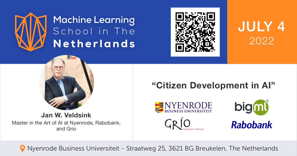 bigmlcom's tweet photo. Learn about Citizen Development in #ArtificialIntelligence with Jan W. Veldsink, Master in the Art of #AI at @NyenrodeBU, @Rabobank &amp; Grio.

https://t.co/843sAMYbvt

Join us on July 4, 2022, at #NyenrodeBusinessUniversiteit!

#DutchMLSchool #MachineLearning #BigML #BigMLSchool https://t.co/HhYEXZGNdS
