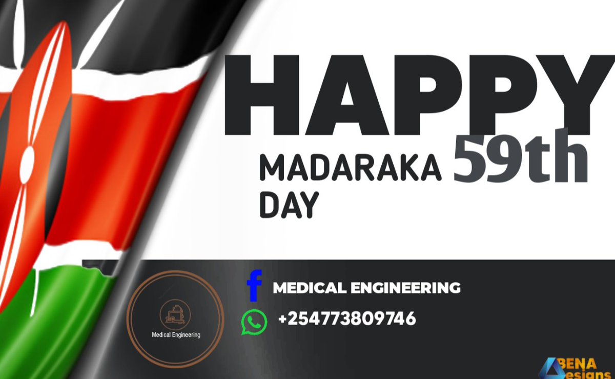 happy madaraka day
#madarakaday2022 
#medicalengineering