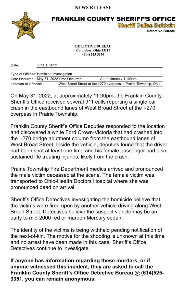 Detectives need your help identifying the gunman who fired shots at a vehicle heading east on W. Broad St. at about 11PM Tuesday.  Two people were killed. The suspect may be driving an early to mid-2000s red or maroon Mercury sedan.  If you information, please call 614-525-3351.